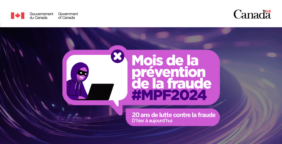 Bannière du Mois de la prévention de la fraude 2024. Mois de la prévention de la fraude. 20 ans de lutte contre la fraude. D'hier à aujourd'hui. #MPF2024.